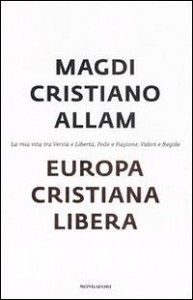 europa_cristiana_libera_magdi_allam